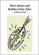 Short stories and bedtime fairy tales, di Fabrizio Trainito, 2014 - ER