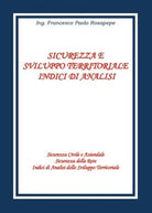 Sicurezza e sviluppo territoriale - Indici di analisi, 2018, Youcanprint - ER