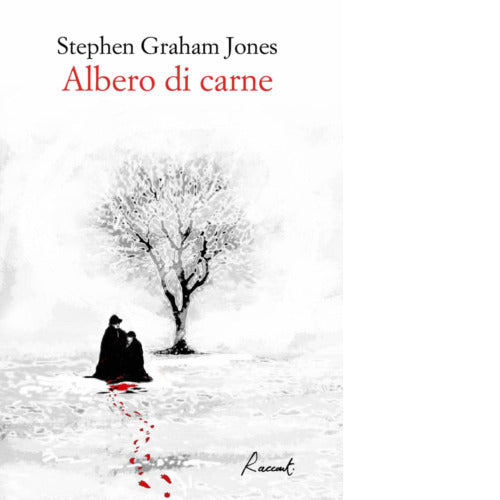 Albero di carne Libro di Stephen Graham Jones