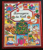 L’imagerie de Noel - Emilie Beaumont, Editions Fleurus - P