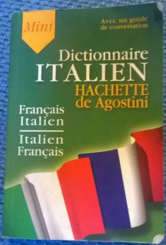 MiniDictionnaire Italien Hachette DeAgostini-Français/Italien-Italien/Français-L