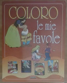 Coloro le mie favole - AA.VV. - Crescere edizioni,2011 - A