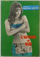 L'amore in due - AA. VV. - Nuove Edizioni Illustrate Roma - G