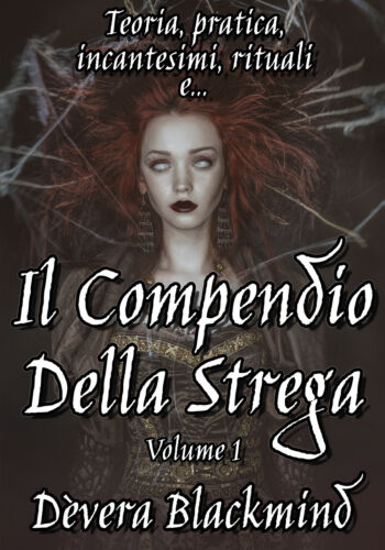 Il Compendio della Strega - Volume 1 di Devera Blackmind, 2019, Youcanprint