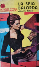 La Spia Balorda, di Errel G. Robinson, 1959 - ER