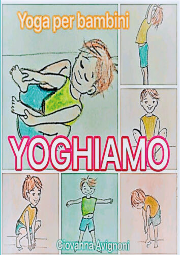 Yoghiamo di Giovanna Avignoni, 2020, Youcanprint
