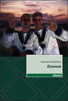 Essenza - Gaetano Padellaro - Albatros - 2010 - M