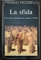 La sfida -  Franco Piccinelli (Newton editori 1993) Ca