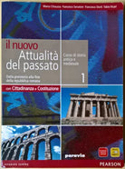 il nuovo Attualità del passato 1 - Chiauzza, Senatore, Storti - 2010, Paravia- L