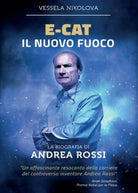 E-Cat Il Nuovo Fuoco di Vessela Nikolova, 2016, Youcanprint - ER