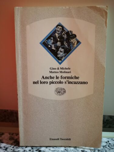 Anche le formiche nel loro piccolo s’incazzano di A.a.v.v, 1991, Einaudi-F