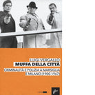 Muffa dalle citt di Luigi Vergallo
