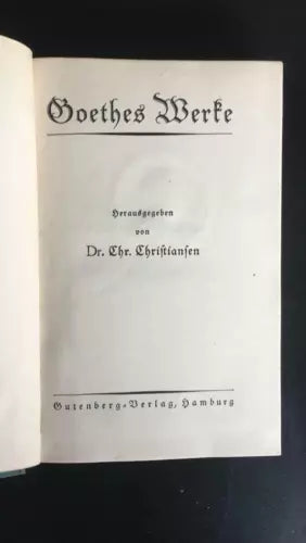 Goethes Werte - Dr. Chr. Chriftianfen, Gutenberg - P