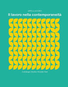 Il lavoro nella contemporaneita, di Mauro Di Girolamo, 2017, Youcanprint - ER