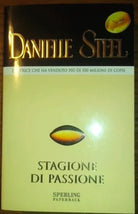 Stagione di passione - Steel Danielle - 2008
