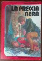 La freccia nera - Robert Louis Stevenson - Arnoldo Mondadori,1972 - A