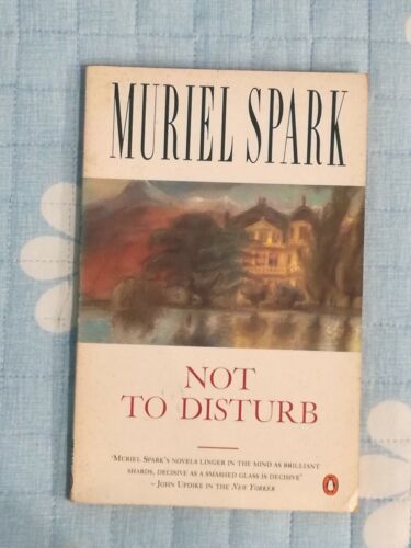 Not To Disturb di Muriel Spark, 1974, Penguin Books- SM