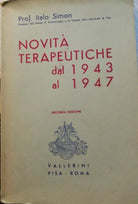 Novità terapeutiche dal 1943 al 1947-Prof. Italo Simon-1947-Vallerini Pisa-Roma