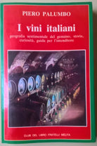 I vini italiani - Piero Palumbo - 1984, Fratelli Melita - Guida - L