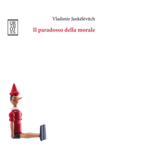 Il paradosso della morale di Vladimir Jank l vitch