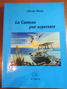La camusa puo aspettare - Il convivio - Alfredo Muzio - 2012 - M