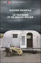 Le vacanze di un serial killer - Monfils - 2012 - Giano - lo