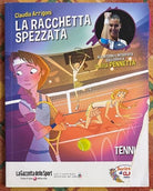 La racchetta spezzata di Claudio Arrigoni