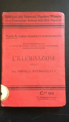 L’illuminazione - Angelo Barbagelata, Universita Popolare Milanese - P