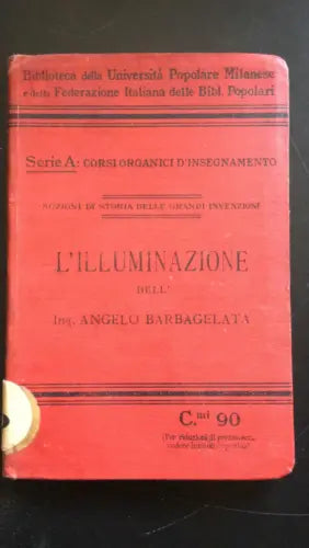 L’illuminazione - Angelo Barbagelata, Universita Popolare Milanese - P