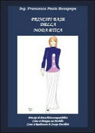 Principi base della moda etica, di Francesco P. Rosapepe, 2012, Youcanprint