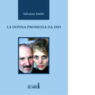 La donna promessa da Dio di Salvatore Sottile