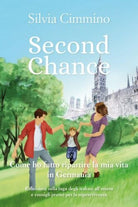 Second Chance di Silvia Cimmino, 2019, Youcanprint - ER