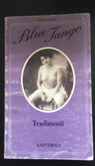 Tradimenti - Anonymous, Edizioni Le Onde - P
