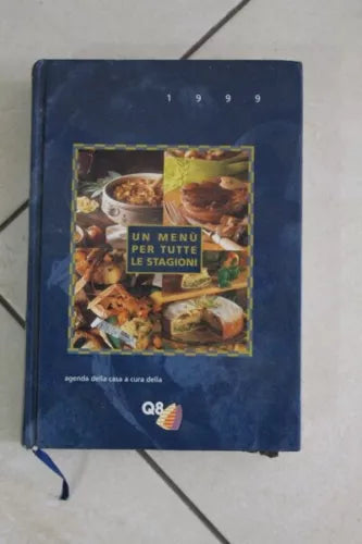 Un menu per tutte le stgioni - Agenda Q8 1999 - ER