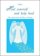 Heal yourself and help heal di Satya, 2016, Youcanprint - ER