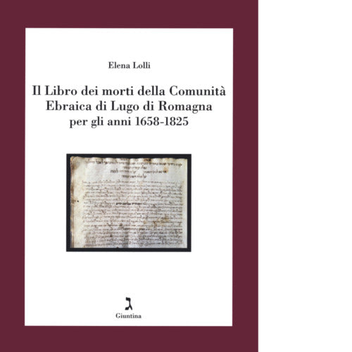 Il Libro dei morti della Comunit Ebraica di Lugo di Romagna per gli anni 1658