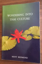 Wondering into Thai culture - Mont Redmond, Redmondian - P