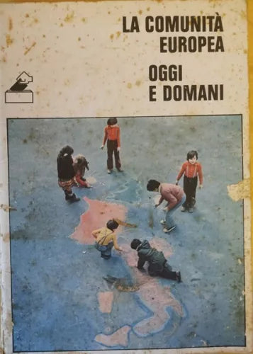 La comunita europea oggi e domani - ER
