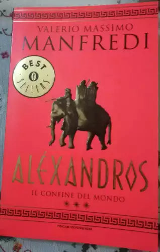 Alexandros - Valerio Massimo Manfredi , 2002, Mondadori - S