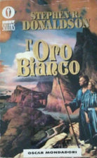 L’oro bianco - Donaldson - 2000 - Mondadori - lo