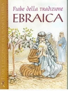 Fiabe della tradizione ebraica Fiabe e Leggende del Pianeta Terra Demetra