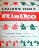 Risiko - Giovanni Floris - Rizzoli - 2006 -N