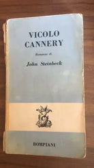 Vicolo Cannery - John Steinbeck, 1964, Bompiani - P