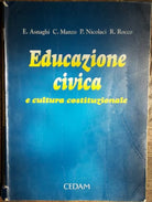 Educazione civica e cultura costituzionale - AA.VV. - CEDAM,1997 - R