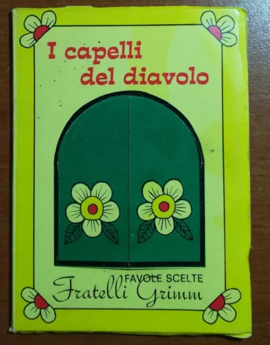 I tre capelli del diavolo - Fratelli Grimm - Sotero - M