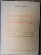 Ruoli e relazioni nel servizio sociale - Ralph Ruddock - Astrolabio,1971 - R