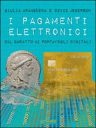 I pagamenti elettronici. Dal baratto ai portafogli digitali
