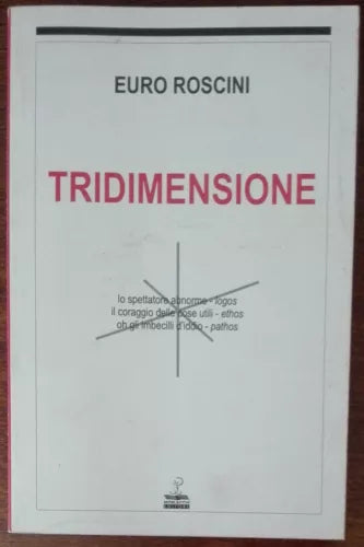 Tridimensione - Euro Roscini - Morlacchi,2000 - A