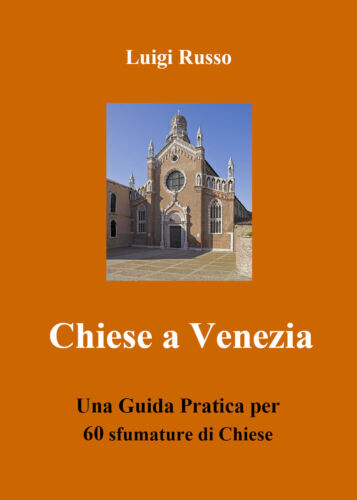 Chiese a Venezia di Luigi Russo, 2021, Youcanprint