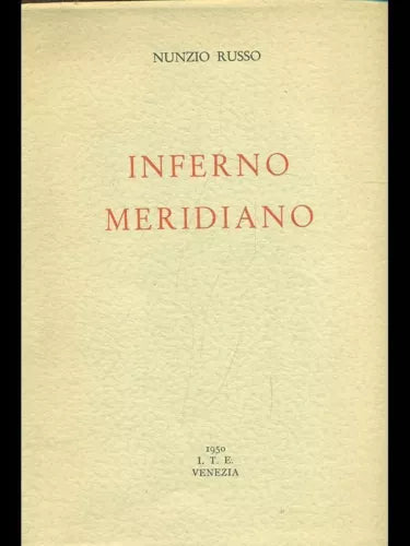 INFERNO MERIDIANO POESIA NUNZIO RUSSO I.T.E. 1950